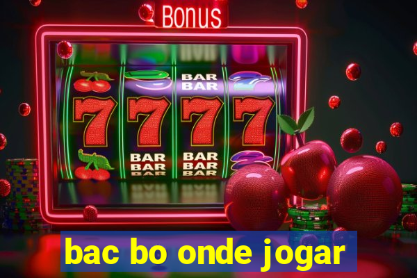 bac bo onde jogar